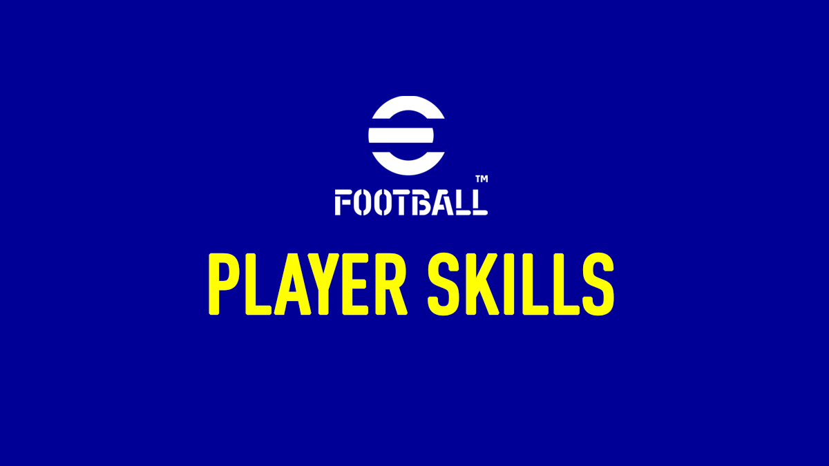 eFootball 2022 – Player Skills