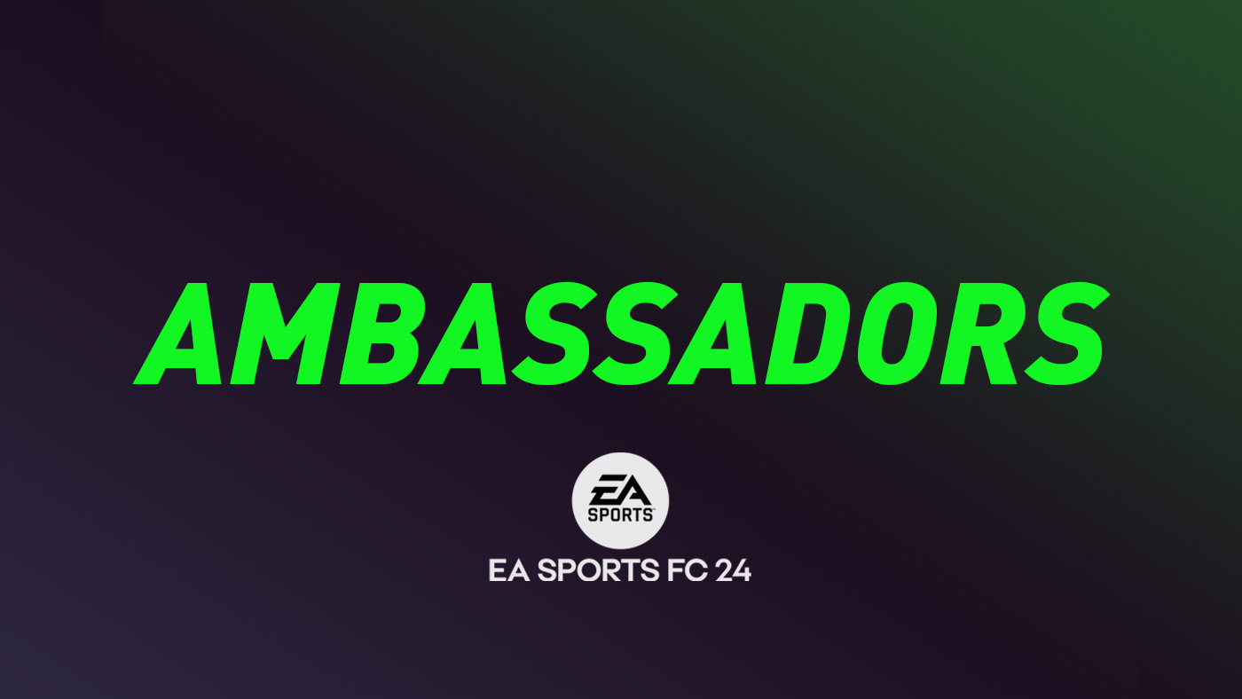 EA Sports FC 24 Ambassadors