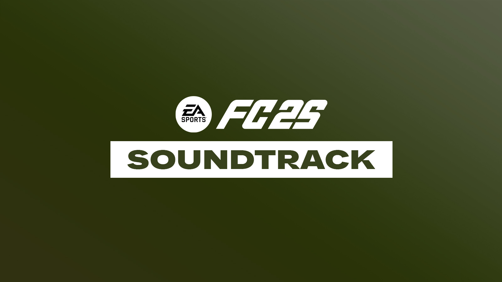 EA Sports FC 25 Soundtrack