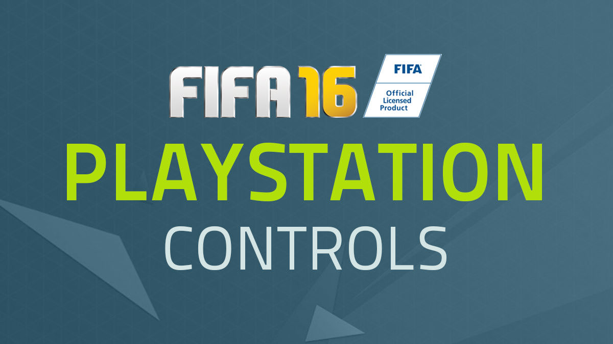 FIFA 16 PlayStation Controls