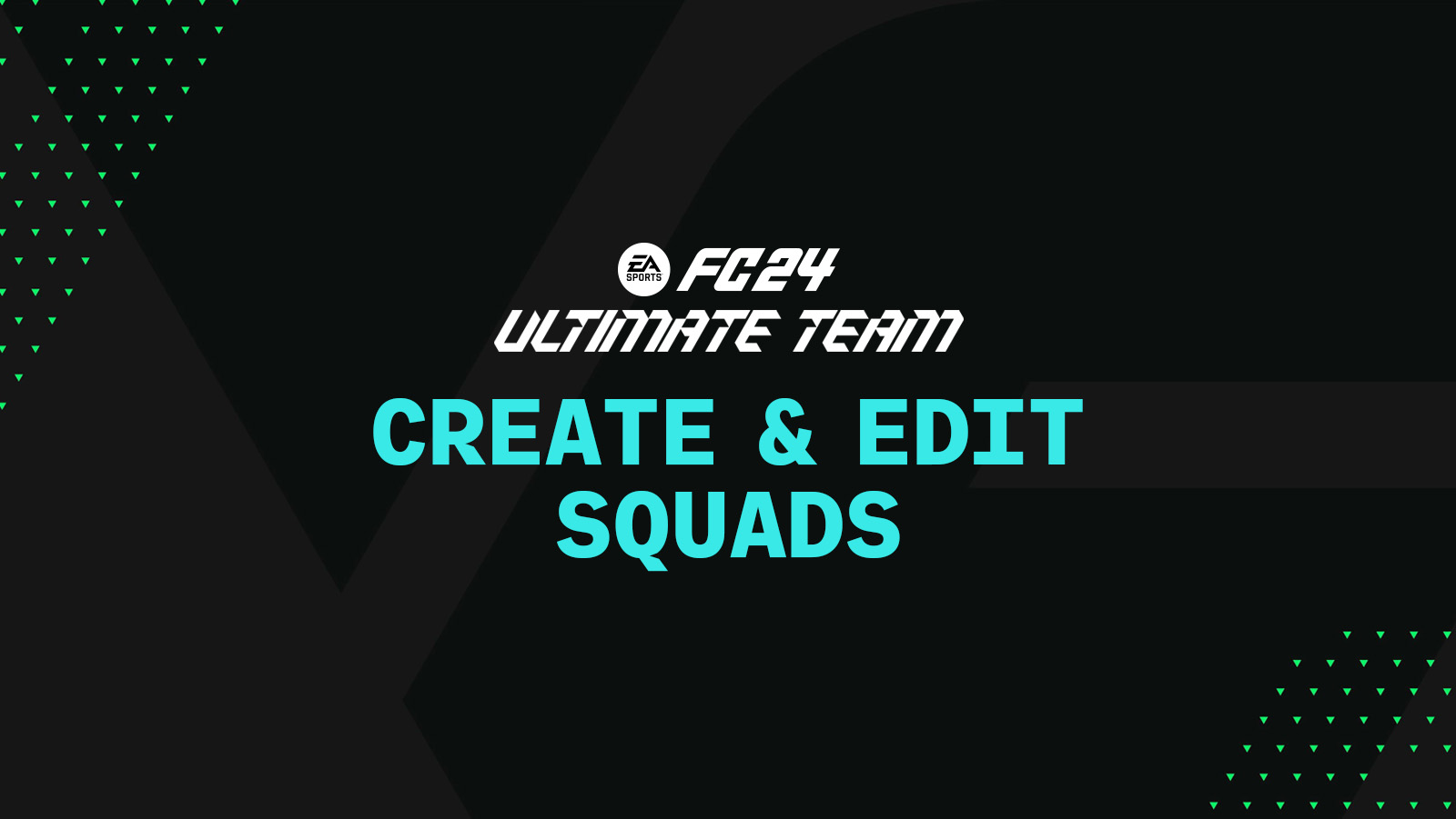 FC 24 Ultimate Team – How to Create & Edit Squads