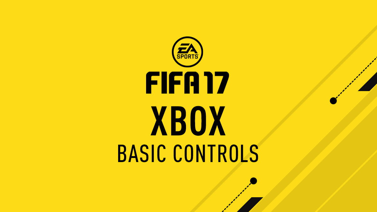 FIFA 17 Xbox Controls FIFPlay