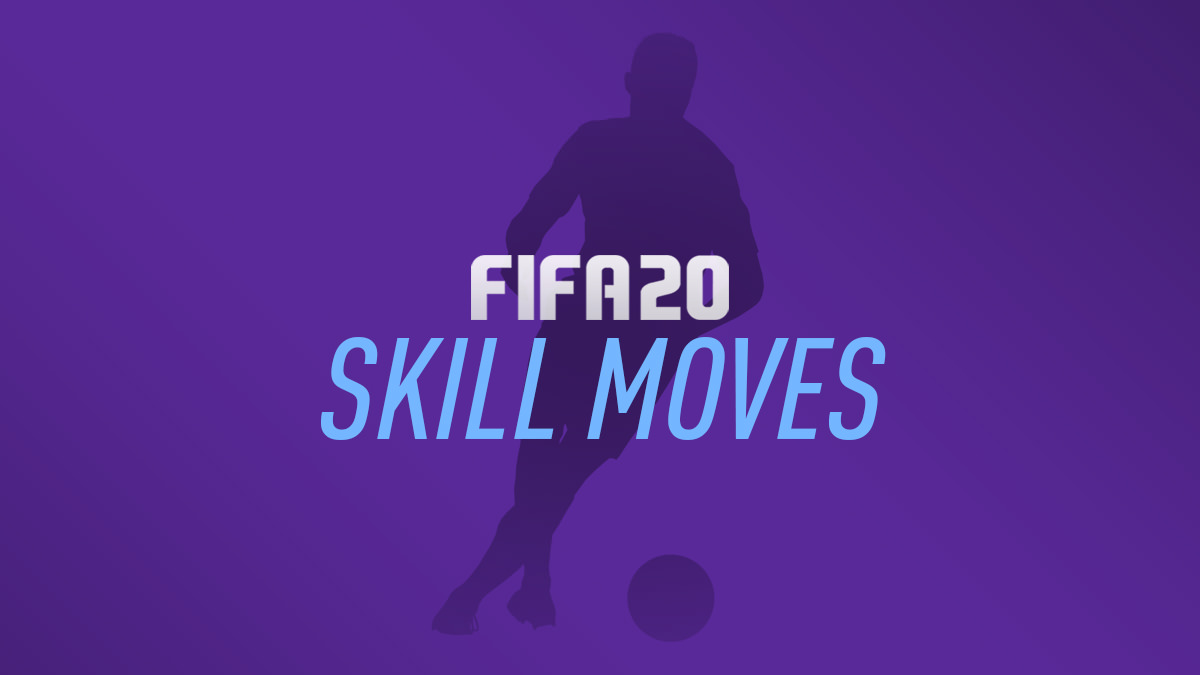 FIFA 20 Skill Moves FIFPlay