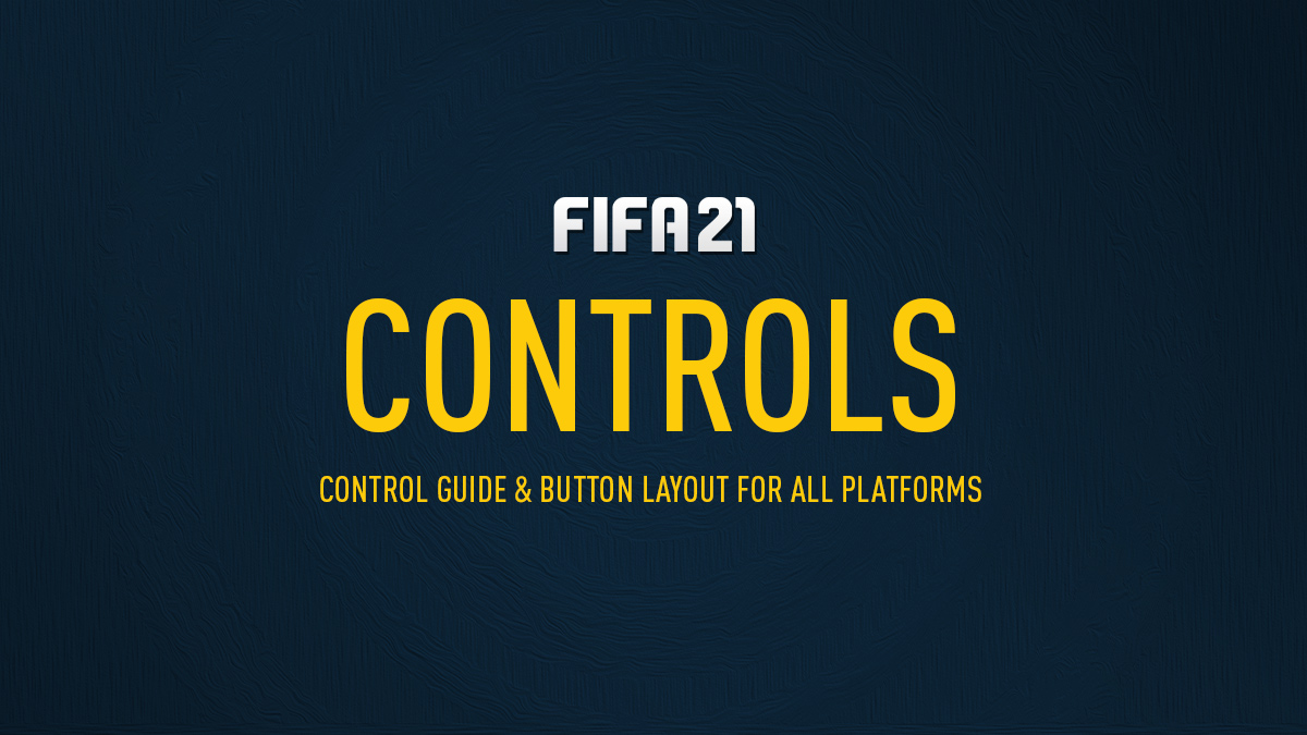 fifa 21 controls