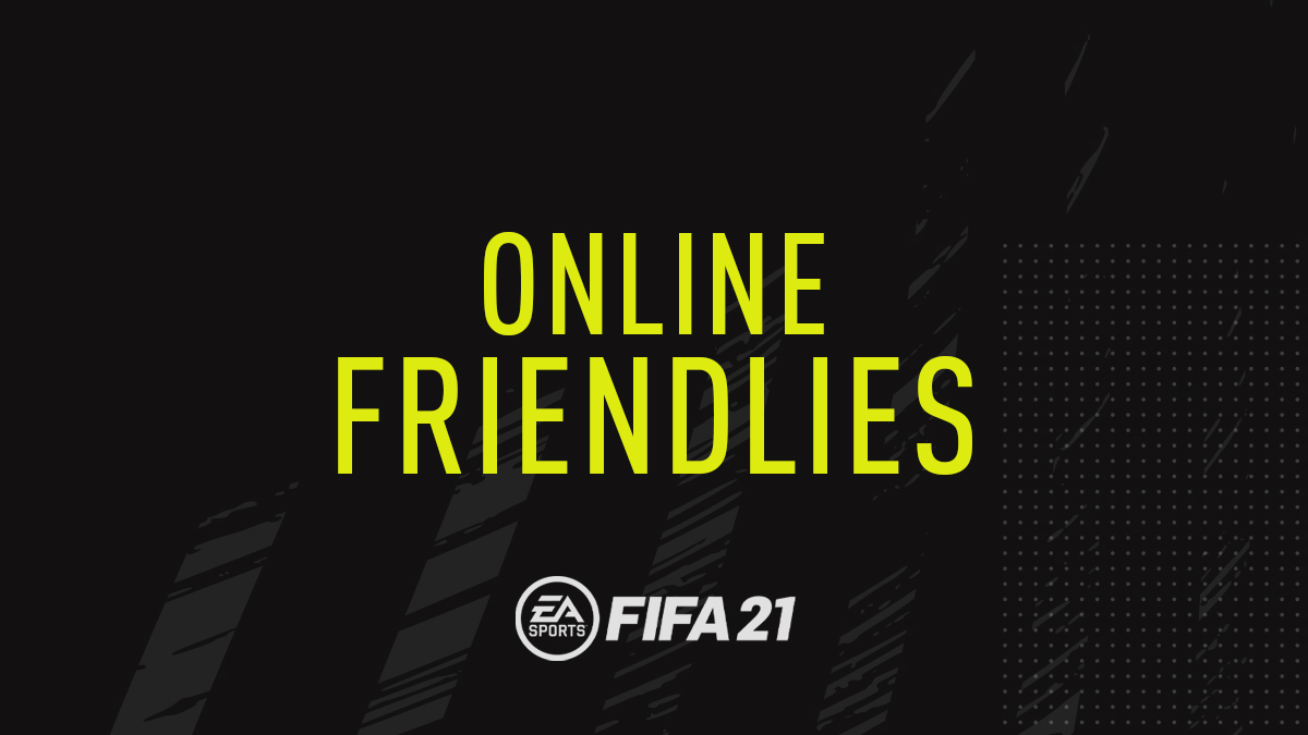 FIFA 21 Online Friendlies FIFPlay