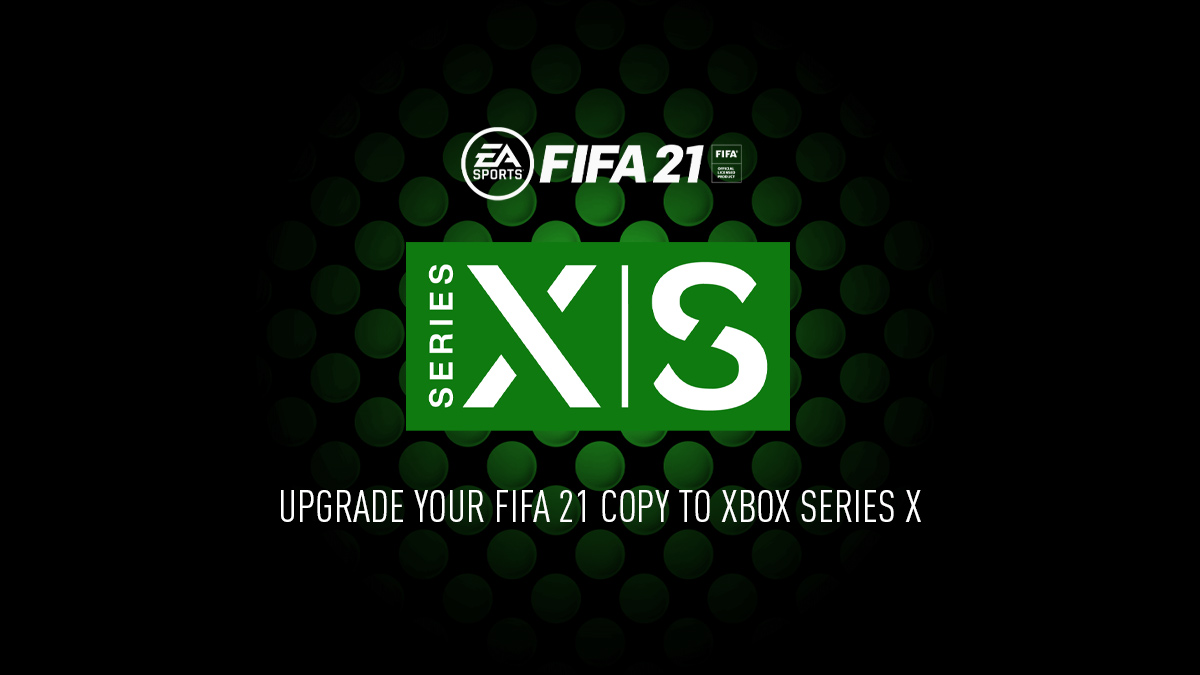 FIFA 21 dual entitlement guide: how to switch to PS5 or Xbox Series X for  free