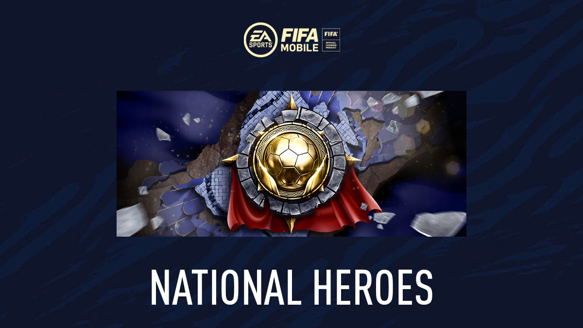 FIFA Mobile 21: National Heroes: Worldwide Guide and Players List 