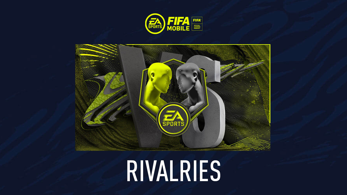 FIFA Mobile 21 Rivalries Event Guide - GamingonPhone