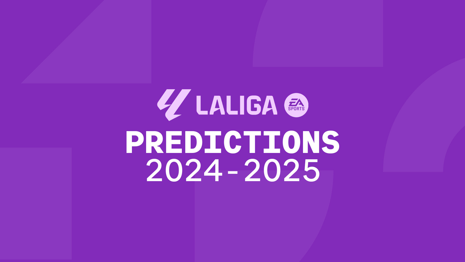 LaLiga 2024-2025 Predictions
