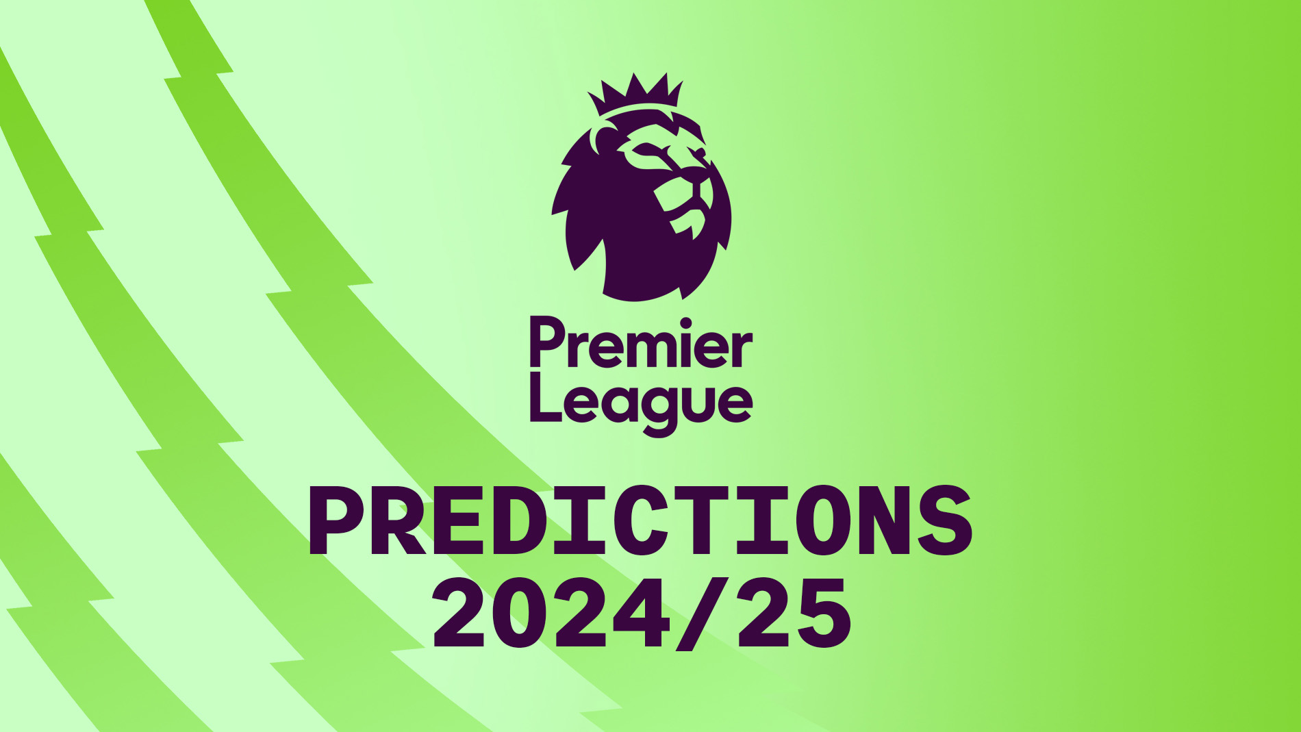 Premier League 2024-2025 Predictions